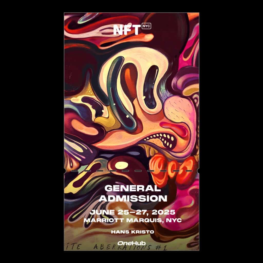 NFT NYC 2025 General Admission ticket featuring abstract pop-surrealist artwork by Hans Kristo, with event details for June 25–27, 2025 at Marriott Marquis, New York City.