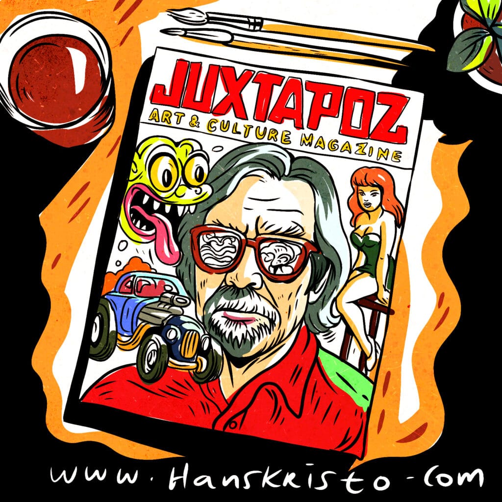 Illustration of a Juxtapoz Magazine cover styled in pop surrealism, showing a man with red glasses, cartoon frog character, hot rod car, and pin-up figure, surrounded by paintbrushes and coffee cup, by Hans Kristo.